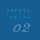 SPECIAL STORY 01
